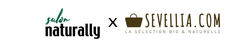 La boutique en ligne du salon NATURALLY par SEVELLIA.COM